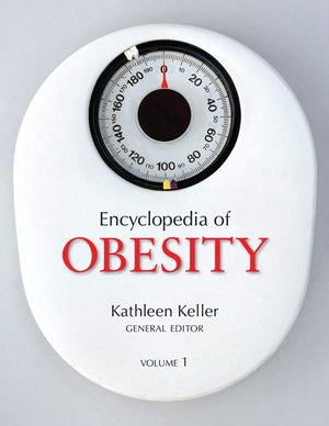 Encyclopedia of Obesity (1ST ed.)