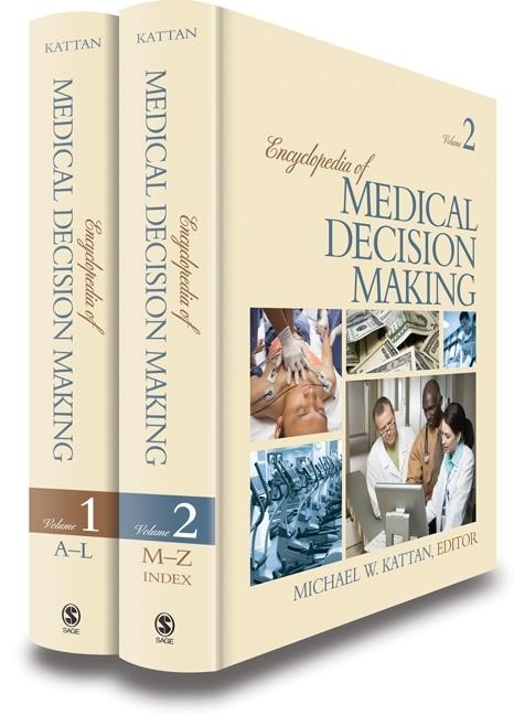 Encyclopedia of Medical Decision Making, 2-Volume Set (1ST ed.)
