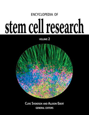 Encyclopedia of Stem Cell Research (1ST ed.)