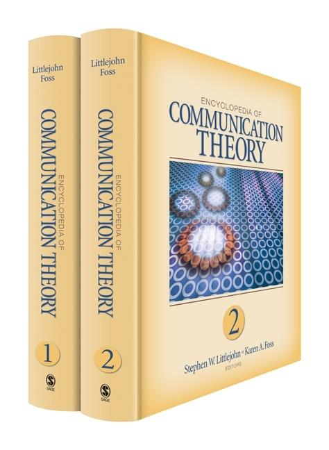 Encyclopedia of Communication Theory (1ST ed.)
