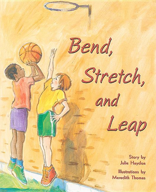 Bend, Stretch, and Leap: Leveled Reader Bookroom Package Purple (Levels 19-20) [With Booklet] (Rigby PM Plus) (1ST ed.)
