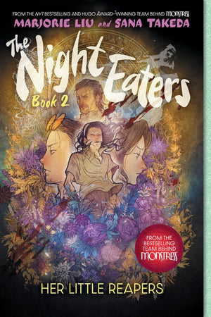 The Night Eaters #2: Her Little Reapers: A Graphic Novel