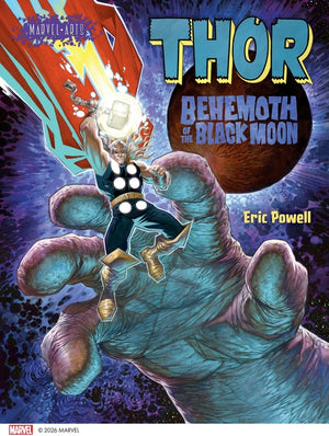 Thor: Behemoth of the Black Moon: A Graphic Novel (Marvel Arts)