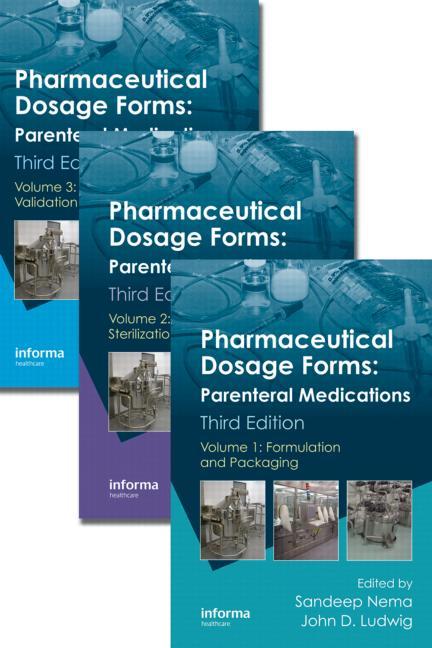 Pharmaceutical Dosage Forms: Parenteral Medications, Third Edition. 3 Volume Set (3RD ed.)