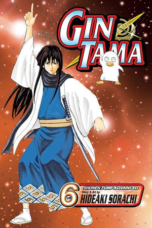 Gin Tama, Vol. 6: Some Things You Can't Cut with a Sword