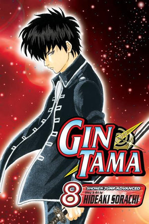 Gin Tama, Vol. 8: Just Slug Your Daughter's Boyfriend and Get It Over with