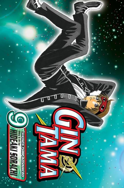 Gin Tama, Vol. 9: Whatever You Play, Play to Win!