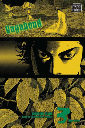 Vagabond (Vizbig Edition), Vol. 3: One with Heaven and Earth (Vagabond (Vizbig Edition) #3)