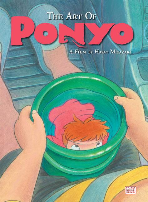 The Art of Ponyo (The Art of Ponyo)