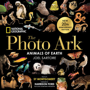 National Geographic the Photo Ark: Animals of Earth (The Photo Ark)