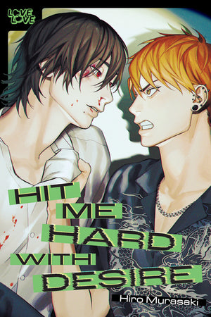 Hit Me Hard with Desire