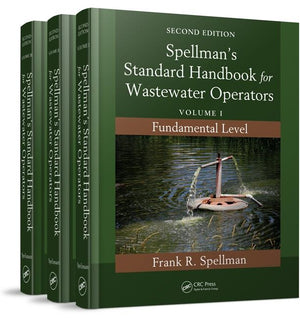 Spellman's Standard Handbook for Wastewater Operators (3 Volume Set) (2ND ed.)