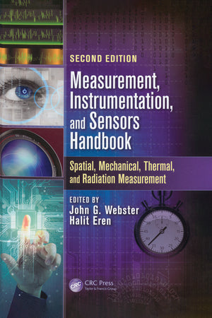 Measurement, Instrumentation, and Sensors Handbook: Two-Volume Set (Electrical Engineering Handbook) (2ND ed.)