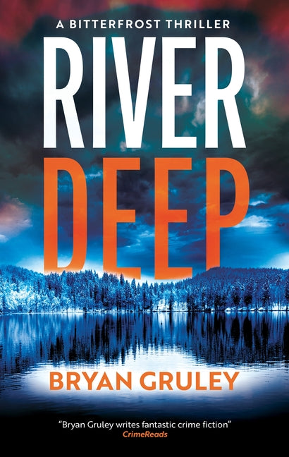 River Deep (Main) (Bitterfrost Thriller #2)