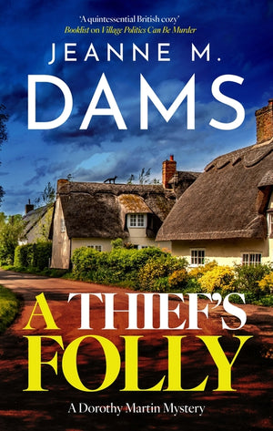 A Thief's Folly (Main) (Dorothy Martin Mystery #28)