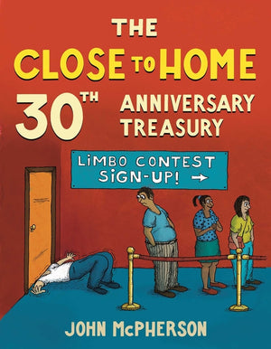 The Close to Home 30th Anniversary Treasury (Not for Online)