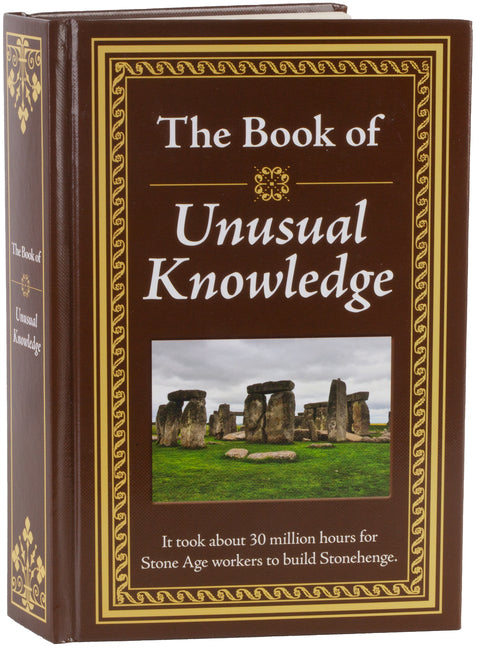 The Book of Unusual Knowledge: Big Book of Fascinating Facts & Information Hardcover Gift for Trivia Buffs, Curious Minds, Adults, Dad & Knowledge Seekers (Book of)