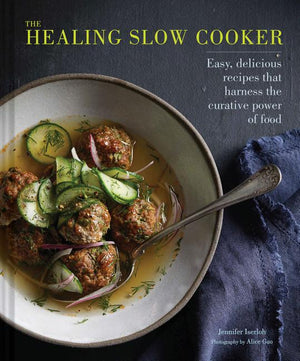 The Healing Slow Cooker: Lower Stress * Improve Gut Health * Decrease Inflammation (Slow Cooking, Healthy Eating, Diet Book)