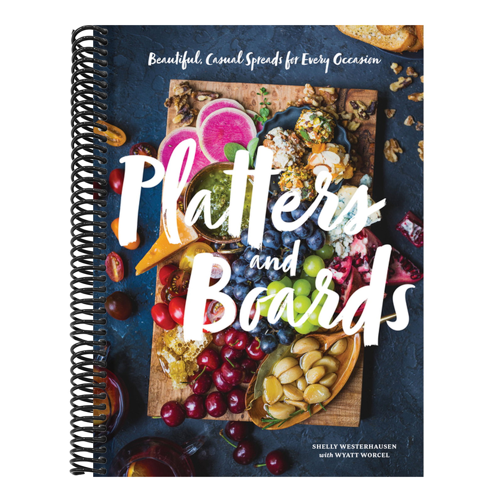 Platters and Boards: Beautiful, Casual Spreads for Every Occasion