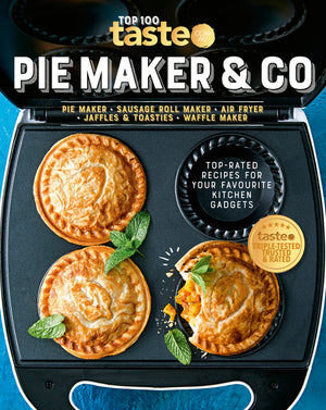Pie Maker & Co: 100 Top-Rated Recipes for Your Favourite Kitchen Gadgets from Australia's Number #1 Food Site