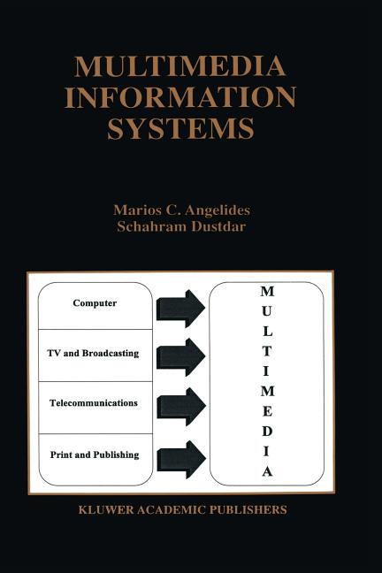 Multimedia Information Storage and Management (Softcover Reprint of the Original 1st 1996)