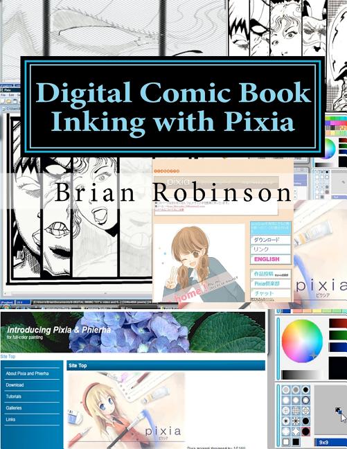 Digital Comic Book Inking with Pixia