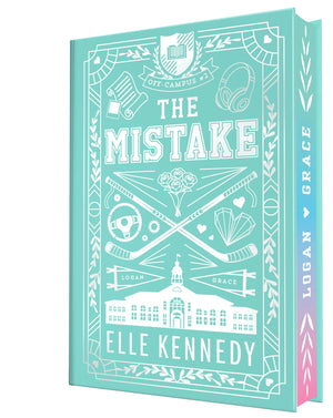 The Mistake (Collector's Edition) (Off-Campus #2)