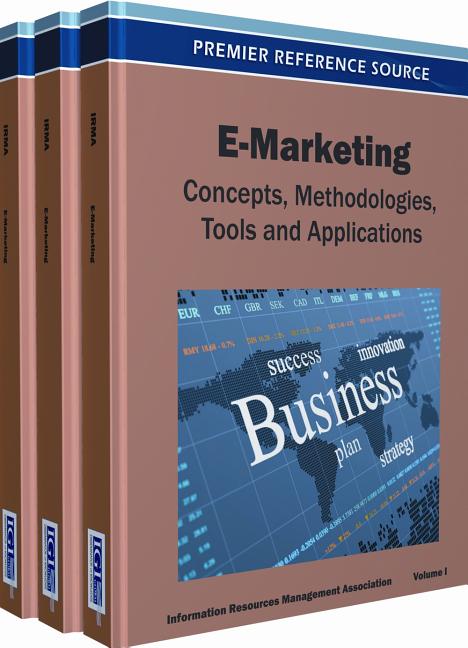 E-Marketing Set: Concepts, Methodologies, Tools and Applications