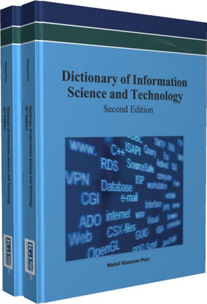 Dictionary of Information Science and Technology (2nd Edition) 2 Vols (Revised) (2ND ed.)