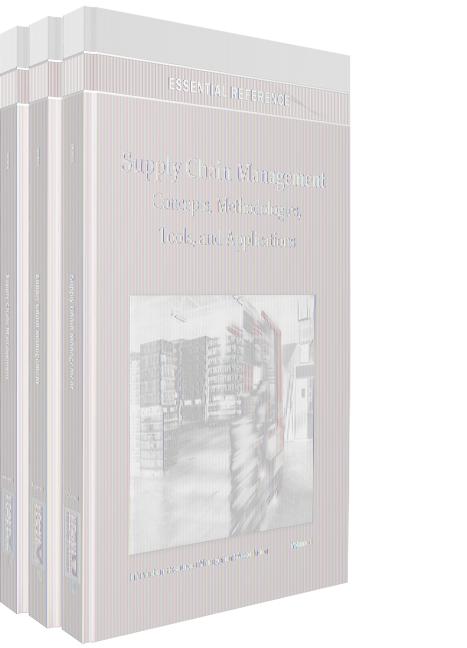 Supply Chain Management: Concepts, Methodologies, Tools, and Applications (Essential Reference)