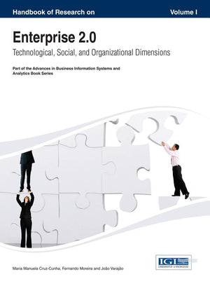 Handbook of Research on Enterprise 2.0: Technological, Social, and Organizational Dimensions