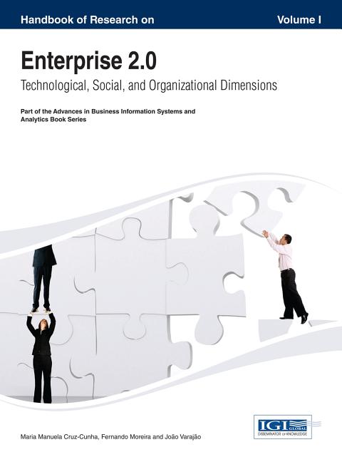Handbook of Research on Enterprise 2.0: Technological, Social, and Organizational Dimensions