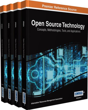 Open Source Technology: Concepts, Methodologies, Tools, and Applications, 4 Volumes