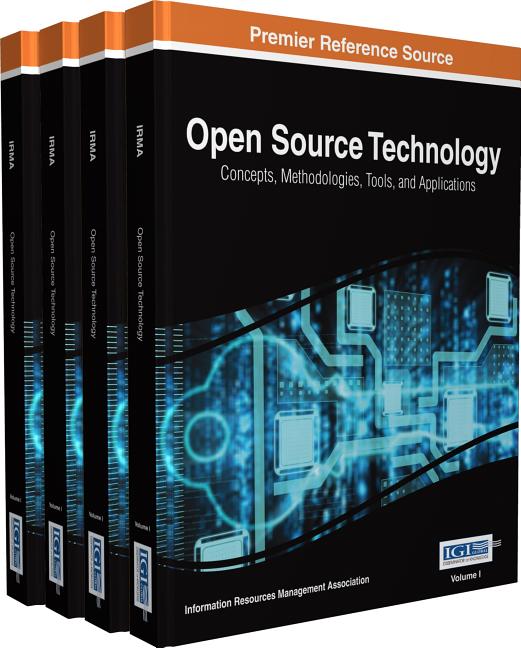 Open Source Technology: Concepts, Methodologies, Tools, and Applications, 4 Volumes