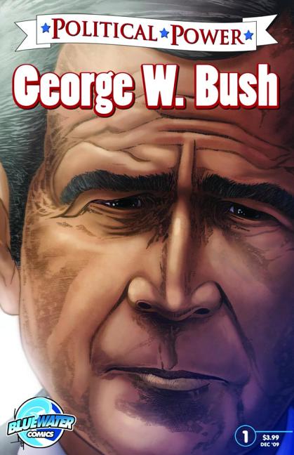 Political Power: George W. Bush