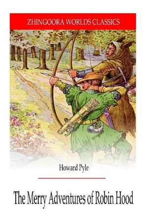 The Merry Adventures of Robin hood