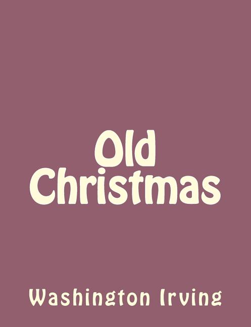 Old Christmas