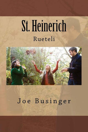 St. Heinerich: Rueteli