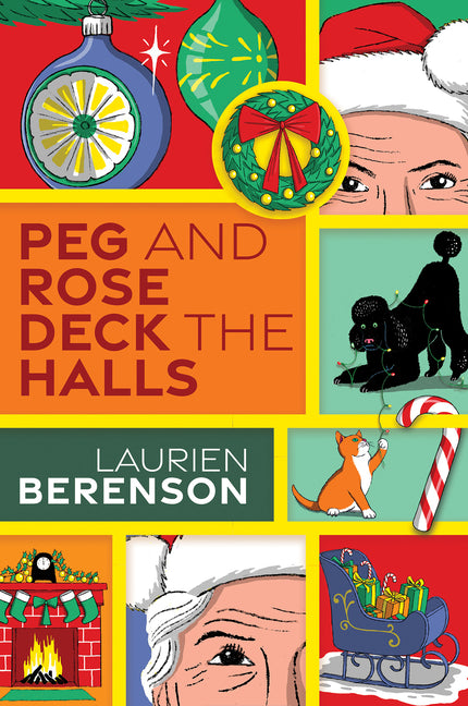 Peg and Rose Deck the Halls (Senior Sleuths Mystery)