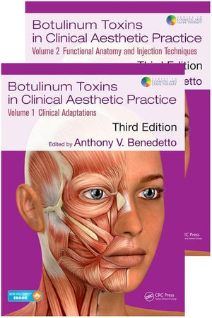 Botulinum Toxins in Clinical Aesthetic Practice 3e: Two Volume Set (Cosmetic and Laser Therapy) (3RD ed.)