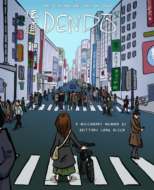 Dendo: One Year and One Half in Tokyo