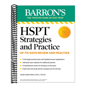 HSPT Strategies and Practice, Second Edition: Prep Book with 3 Practice Tests + Comprehensive Review + Practice + Strategies