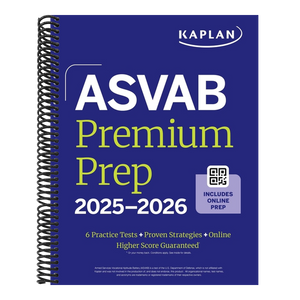 ASVAB Premium Prep 2025-2026: Includes 6 Full Length Practice Tests, 1000+ Practice Questions + Online Access to Interactive Video Lessons and Tutoria