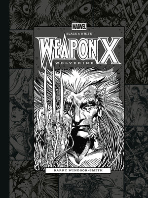 Marvel Black & White: Barry Windsor-Smith's Weapon X