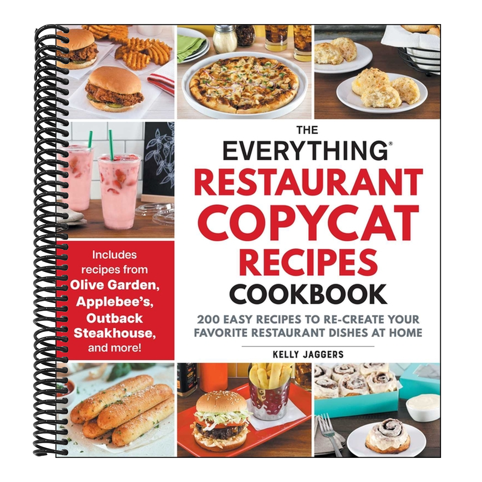 The Everything Restaurant Copycat Recipes Cookbook: 200 Easy Recipes to Re-Create Your Favorite Restaurant Dishes at Home