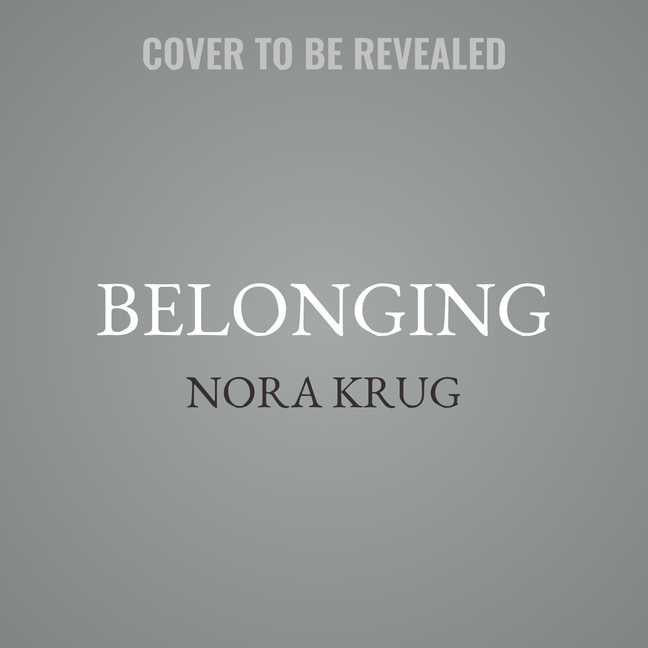 Belonging: A German Reckons with History and Home