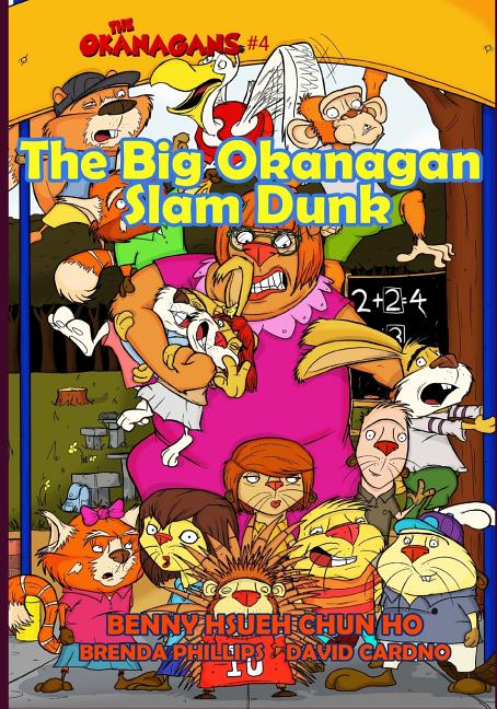 The Big Okanagan Slam Dunk (The Okanagans, No. 4)