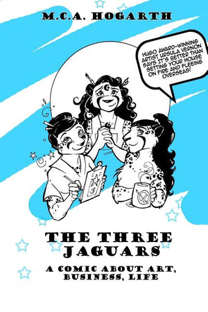 The Three Jaguars: A Comic About Business, Art, and Life