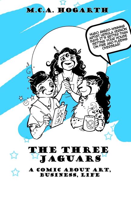 The Three Jaguars: A Comic About Business, Art, and Life