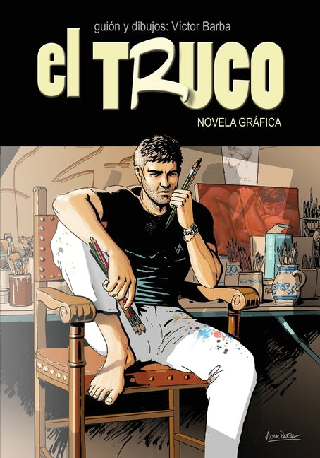 El Truco: Novela Gráfica